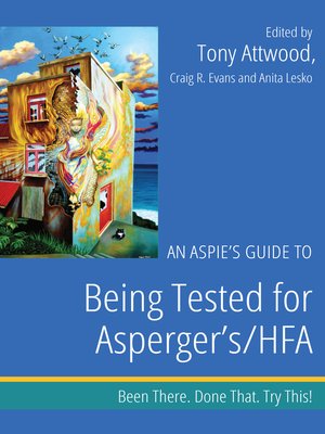 cover image of An Aspie's Guide to Being Tested for Asperger's/HFA